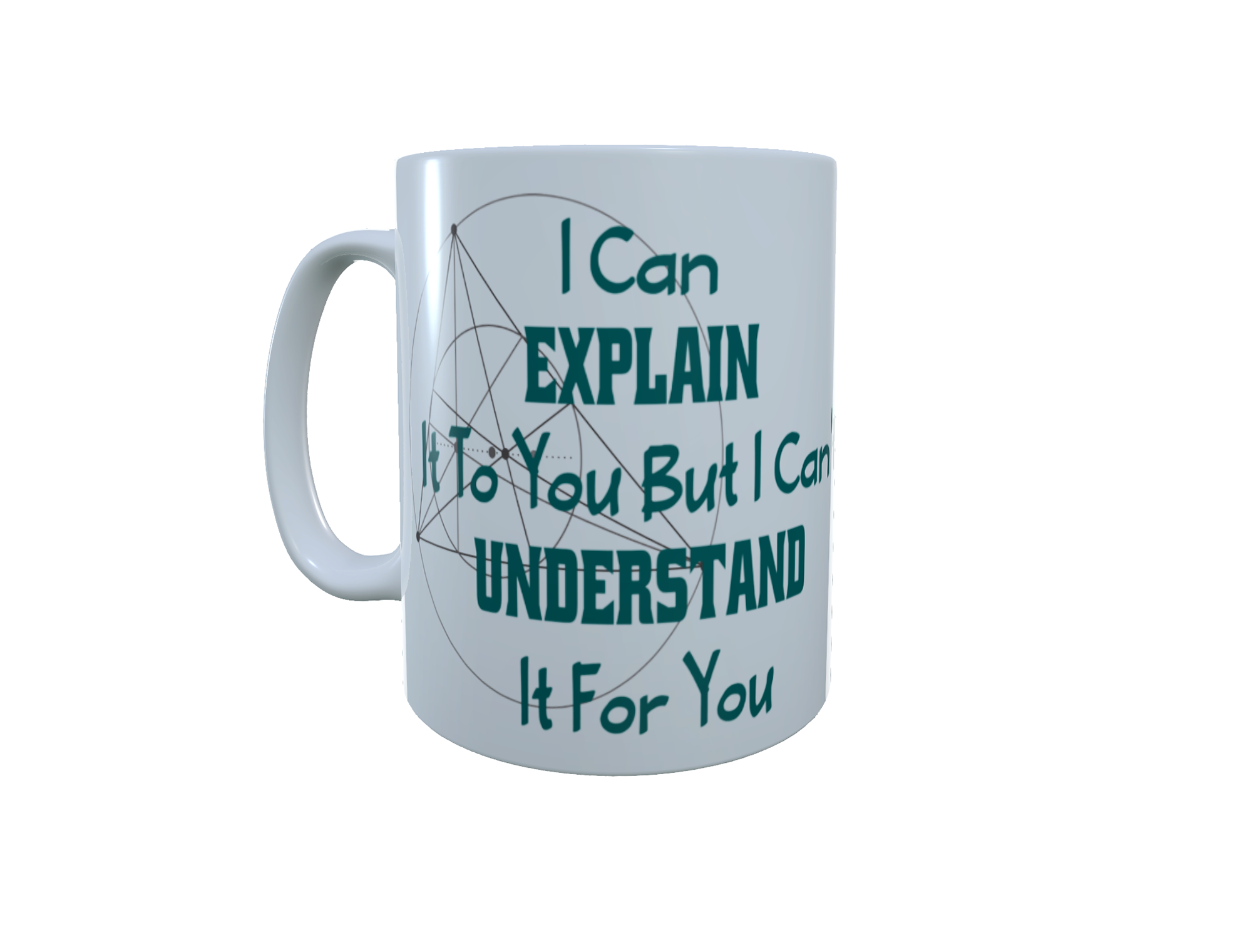 I Can Explain It Funny Quote Personlised Coffee Mug, Slogan Mug - Click Image to Close